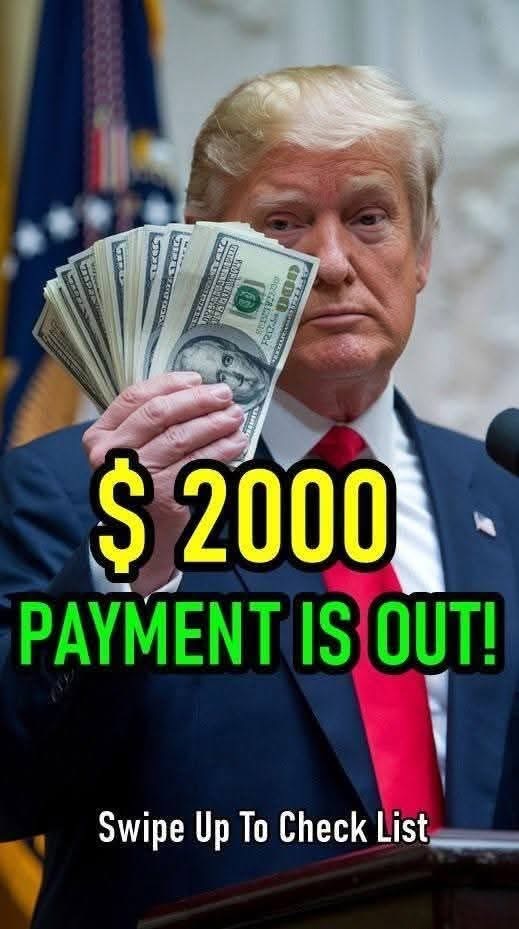 The $2,000 Trump payment is out! Check the list to see if your name is on it. Find out who qualifies, how distributions are being handled, key dates to watch, and what steps to take right now if you think your name could be included today.