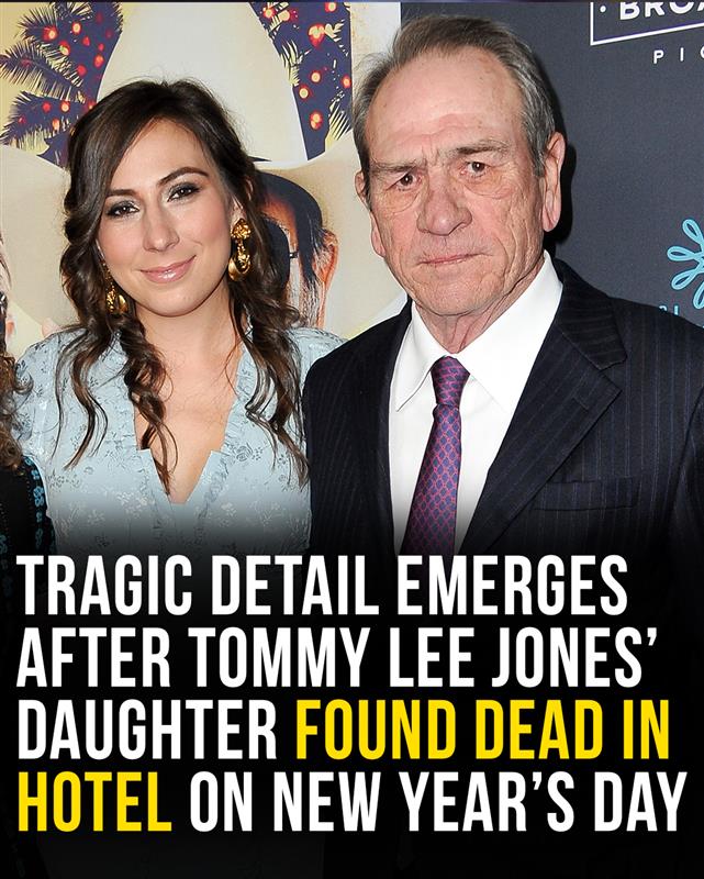 Tragic detail emerges after Tommy Lee Jones’ daughter found dead on New Year’s Day